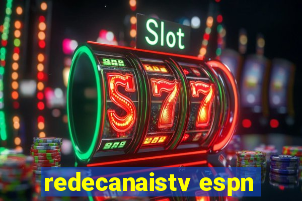 redecanaistv espn